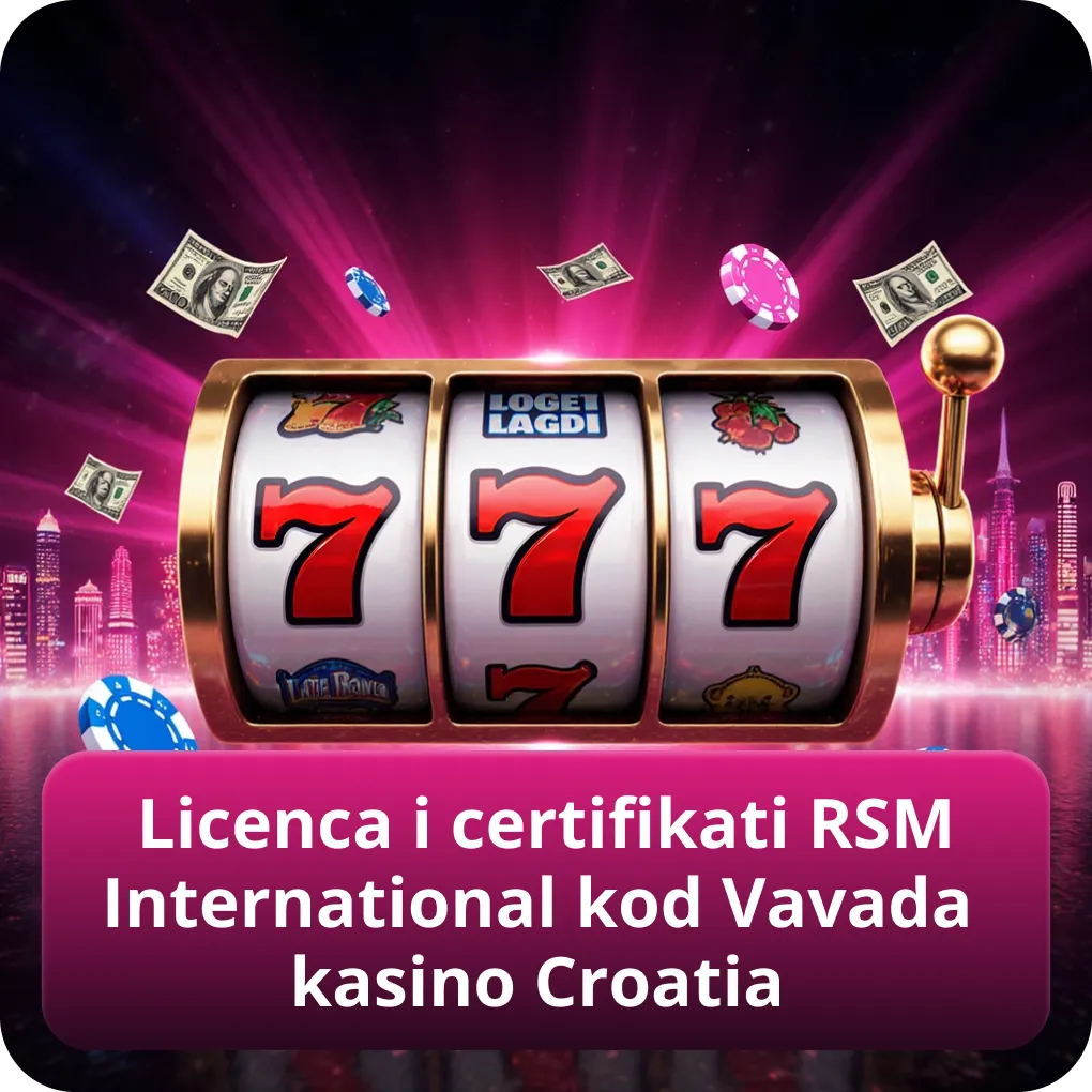 Licenca i certifikati RSM International za Vavada kasino Croatia